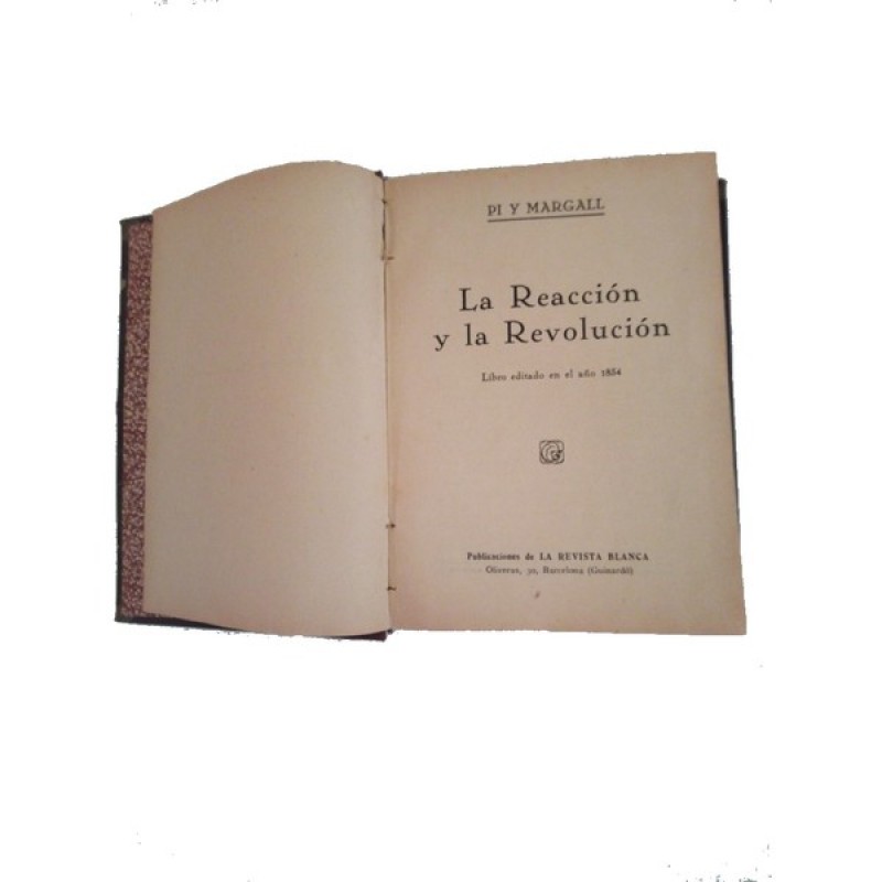La Reacción y La Revolución